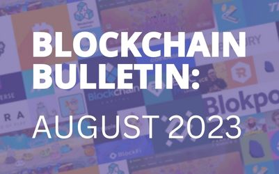 Blockchain Bulletin: August 2023